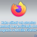 Kako slikati veb stranicu (Screenshot) bez korišćenja dodatnih programa u Mozilla Firefox-u