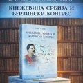 Promocija knjige "Kneževina Srbija i Berlinski kongres"