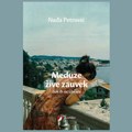 Nađa Petrović "Meduze žive zauvek dok ih ne uhvate" (AUDIO)