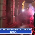 Ko su kreatori nasilja u Srbiji: Treći deo