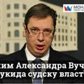 Savez MONARHISTI – Pokret za Kraljevinu Srbiju: Režim Aleksandra Vučića ukida sudsku vlast!? Sudska vlast