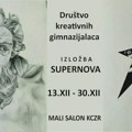 NAJAVA: Izložba društva kreativnih gimnazijalaca „Supernova“ u Kulturnom centru Zrenjanina Kulturni centar Zrenjanina