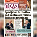 „Нова“ пише: Специјално тужилаштво под контролом режима служило би организованом криминалу