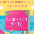 Nova emotivna priča Emili Henri "Na srećnom mestu" u izdanju Vulkan izdavaštva