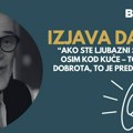 Izjava dana: „Ako ste ljubazni svuda osim kod kuće – to nije dobrota, to je predstava“