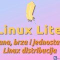 Linux Lite – lagana, brza i jednostavna Linux distribucija