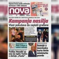 "Nova" piše: Kampanja nasilja: Vlast pokušava da zaplaši građane