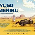 Vodimo vas u bioskop na premijeru filma „Yugo ide u Ameriku“