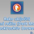 Kako uključiti tamni režim (Dark Mode) u DuckDuckGo Browser-u