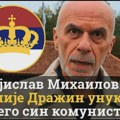 Pokret obnove Kraljevine Srbije POKS: Vojislav Mihajlović nije Dražin unuk, nego sin komuniste! Saopštenje POKS-a