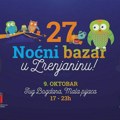 UPIŠITE U KALENDAR – U petak je 27. Noćni bazar na Maloj pijaci – Više od 150 izlagača stiže u Zrenjanin! 27. Noćni bazar na…