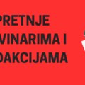 NUNS i ANEM: Hitno identifikovati i procesuirati osobu koja je uputila pretnje redakciji „Danasa“, kao i napadača na Marka…