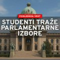 POSLEDNJA VEST: Studenti traže vanredne parlamentarne izbore i momentalno raspuštanje Narodne skupštine Parlamentarni izbori