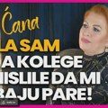 Ćana imala rak: Kolege je nisu pozvale jer su mislile da joj trebaju pare