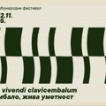 22. Međunarodni festival Ars vivendi clavicembalum / Čembalo, živa umetnost