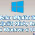 Kako uključiti ili isključiti Sticky Keys u Windows-u 10