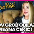 Sandra Rešić: Andreana Čekić obilazi Ninov grob!