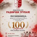 100 godina tradicije, ponosa i fudbala u Trupalu!