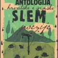 Autsajderi, čudaci, ali majstori scenskog nastupa: Antologija hrvatske i srpske slem poezije