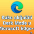 Kako uključiti Dark Mode u Microsoft Edge-u