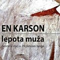 Kulturni centar Novog Sada u kontinuitetu objavljuje književnost En Karson, dobitnice Nobelove nagrade