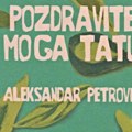 Novi roman izdavačke kuće „Raštan“ – „Pozdravite moga tatu“ Aleksandra Petrovića