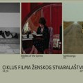 Ciklus filmova "Žensko i feminističko filmsko stvaralaštvo" od ponedeljka do srede u CK13