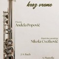 Koncert „Flautom kroz vreme“ u Niškom kulturnom centru