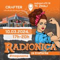 Radionica #mogusama i ove godine u organizaciji kompanije Crafter