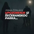 PISMA ČITALACA: Upozorenje iz Šećeranskog parka: “Stariji muškarac prati devojke i obnažuje se, policija obaveštena!“ Budite…