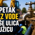 U petak deo Užica ostaje bez vode: zbog radova isključenje u više ulica od 8 do 15 časova