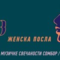 Sutra počinju 13. Somborske muzičke svečanosti sa sloganom – Ženska posla