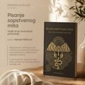 Pisanje sopstvenog mita: Vodič kroz unutrašnja putovanja” autora Nenada Miškovića