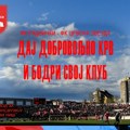 Dobrovoljni davaoci krvi dobijaju ulaznice za Radnički – Crvena zvezda