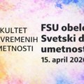 FSU obeležava Svetski dan umetnosti – 15. april 2026.