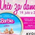 Veče za dame uz "Barbie" 19. jula