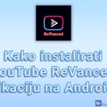 Kako instalirati YouTube ReVanced aplikaciju na Android-u