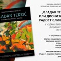 Monografija Vladan Terzić ili dionizijska radost slikanja
