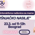 Budi Snažna: Marija Veljković poziva na besplatnu psihološku interaktivnu radionicu za mame