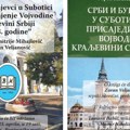 Subotica pamti 1918: Promocija knjige otkriva zaboravljene heroje prisajedinjenja