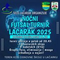 Данас почиње спектакл: Ноћни футсал турнир „Лаћарак 2025“