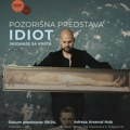 POZORIŠNA PREDSTAVA „IDIOT: SKIDANJE SA KRSTA“ U ARSENAL TEATRU