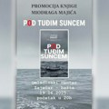 Promocija knjige Miodraga Majića – „Pod tuđim suncem“ u Omladinskom centru