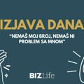 Izjava dana: „Nemaš moj broj, nemaš ni problem sa mnom“