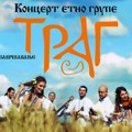 Etno grupa „TRAG“ iz Banja Luke, 4. septembra u Leskovcu