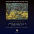 Retrospektivna izložba doajena užičkog likovnog stvaralaštva Branka Kovačevića