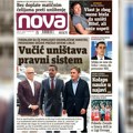 „Nova“ piše: „Vučić uništava pravni sistem“