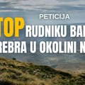 Apel za potpisivanje peticije: Zaustavimo rudnik bakra i srebra u okolini Niša!