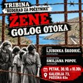 Žene Golog otoka: 1.080 kažnjenih žena i priče koje su ostale van istorijskih pregleda