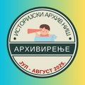 Arhivirenje: Letnje kreativne radionice za decu u Istorijskom arhivu